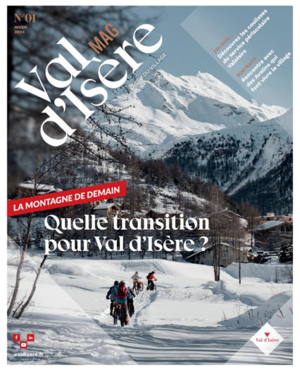 Val d’Isère Mag : découvrez le tout 1er numéro !